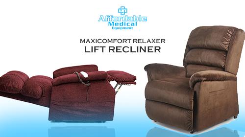 MaxiComfort Relaxer Lift Recliner for Complete Relaxation